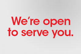 We're open to serve you. We're open to serve you.
